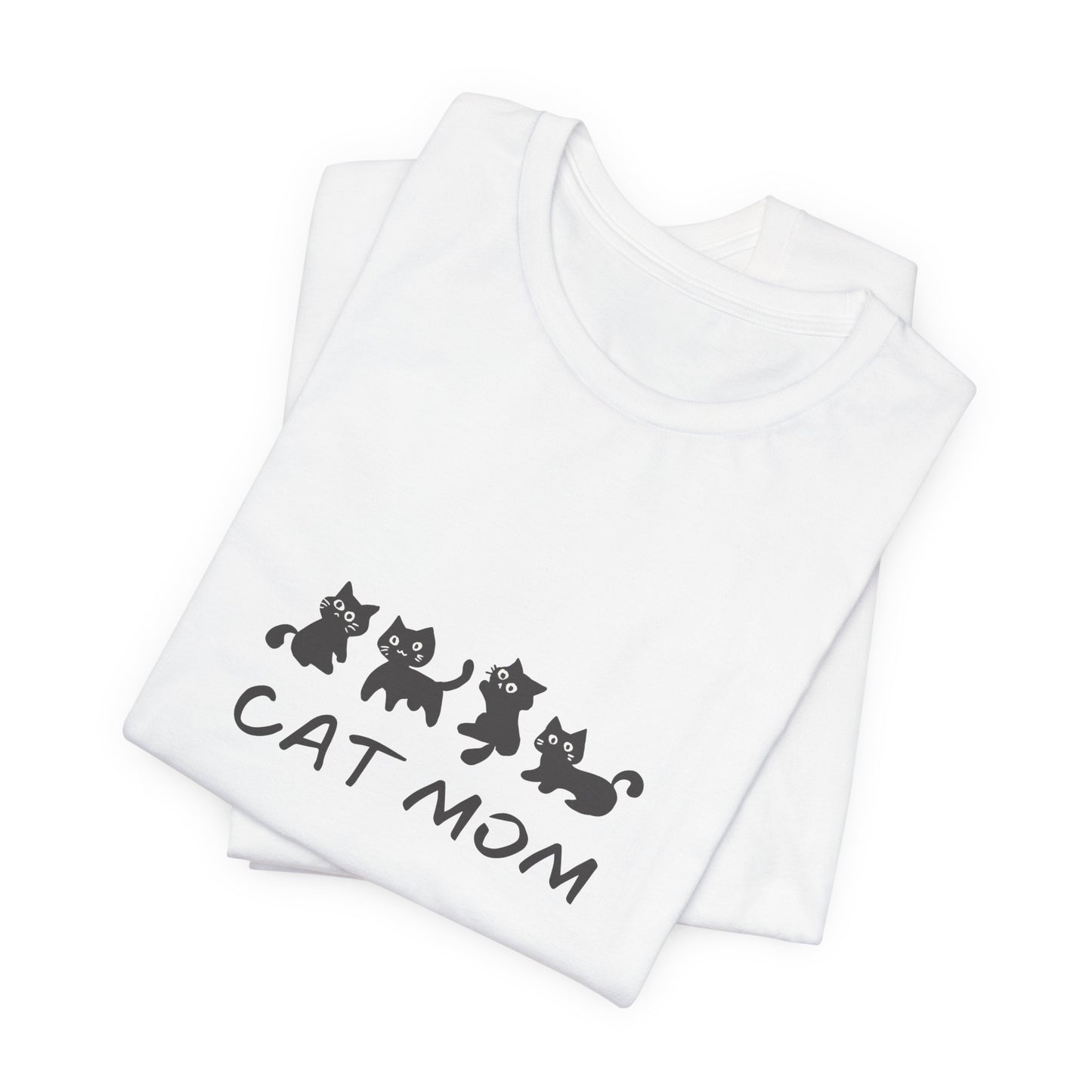 Cat Mom Tee - for Feline Lovers