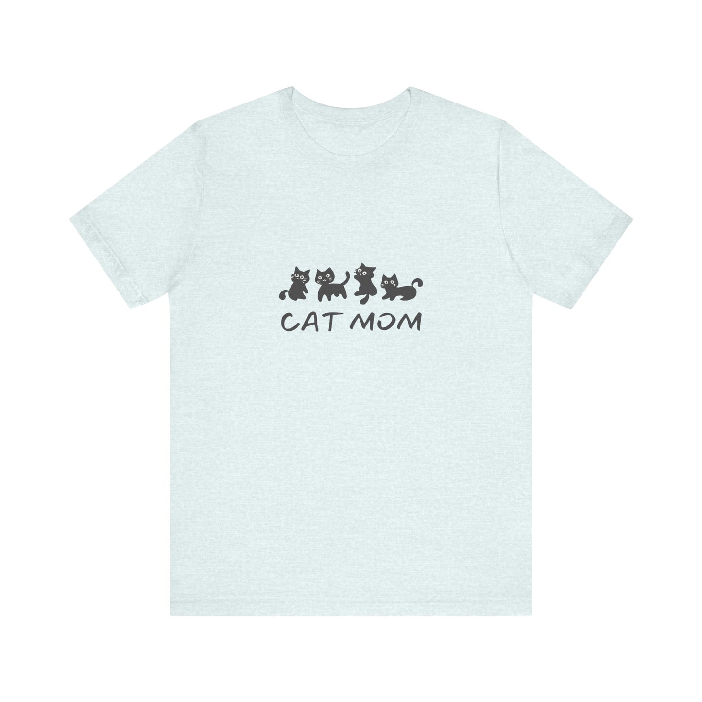 Cat Mom Tee - for Feline Lovers