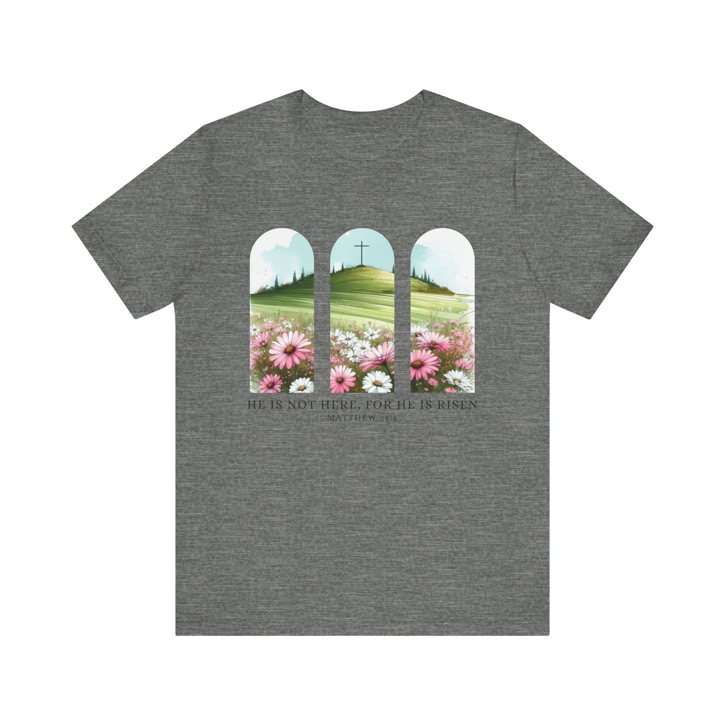 Inspirational Easter Tee - "He is Risen" - Unisex Jersey Short Sleeve T-Shirt