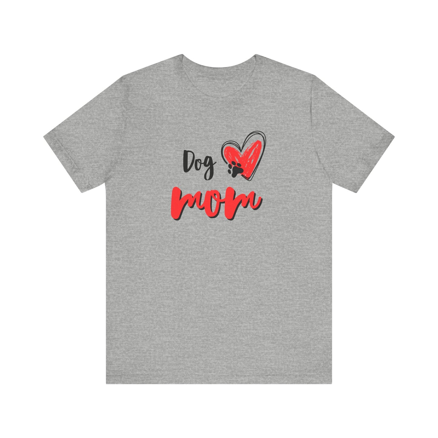 Dog Mom T-Shirt
