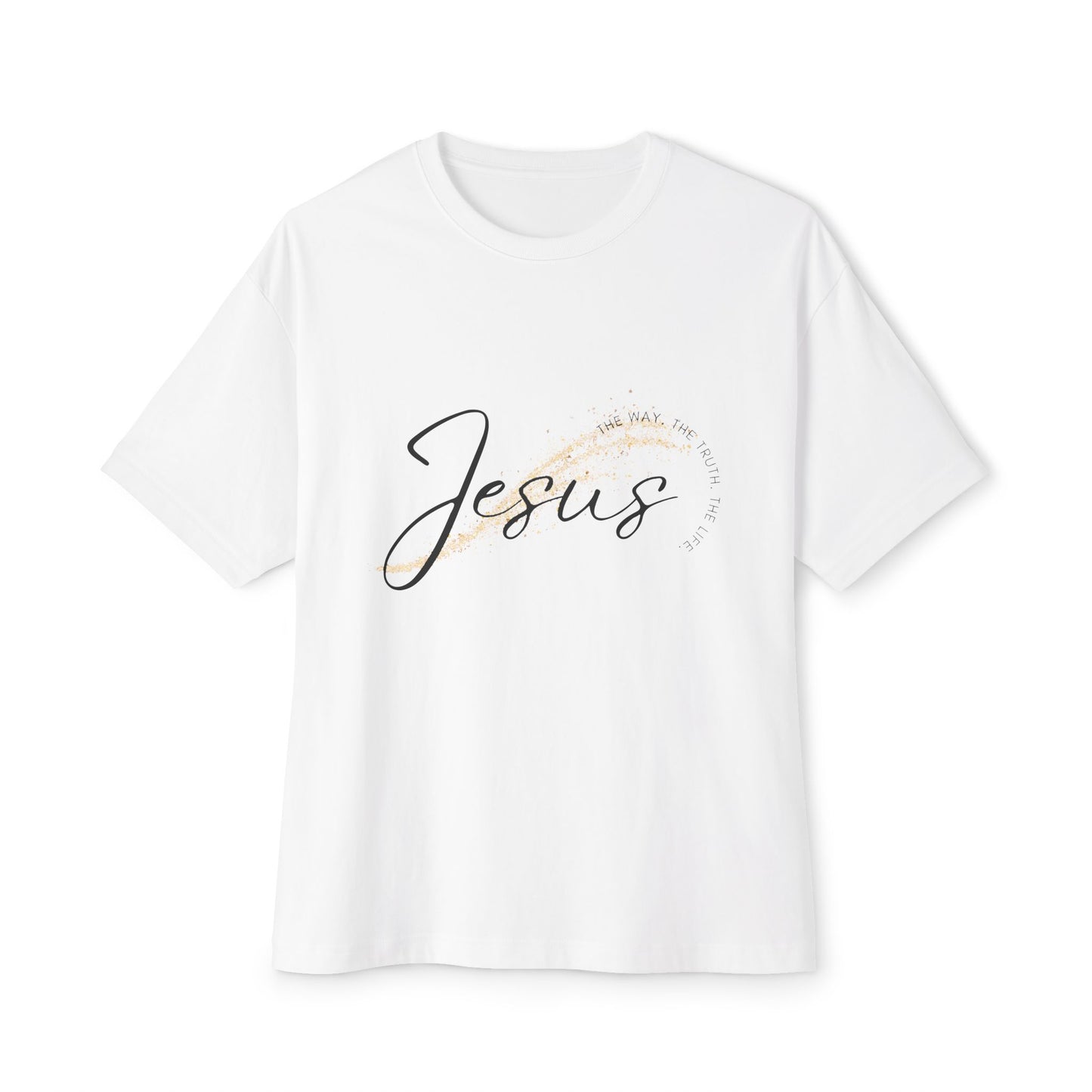 Jesus: The Way The Truth The Life Oversized Tee